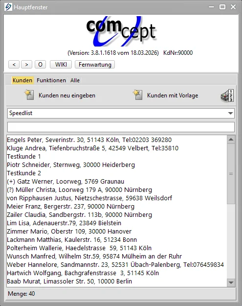 COMCEPT Hauptfenster mit Kundenliste und Speedlist-Schnellsuche